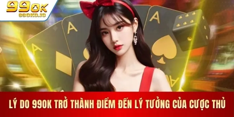 Trang chủ 48 Những ưu điểm nổi bật của nhà cái 99OK