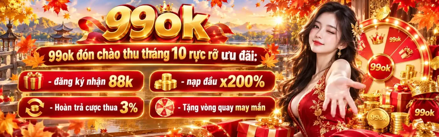 Trang chủ 7 99ok ưu đãi tháng 10